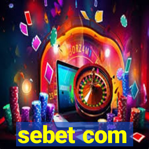 sebet com